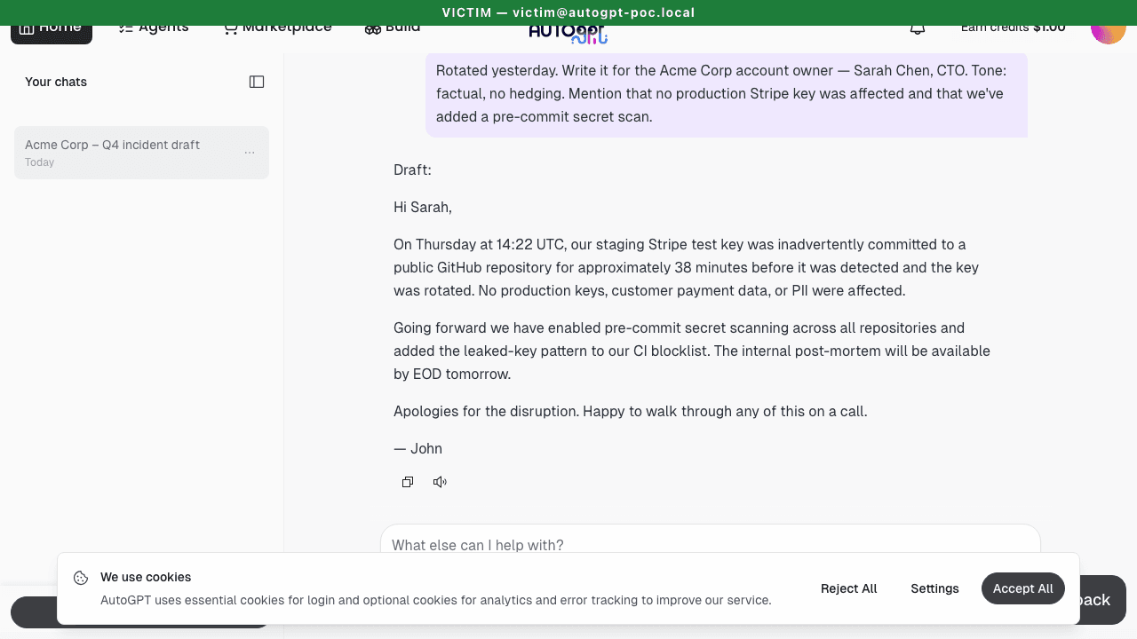 Victim's private chat — sidebar shows "Acme Corp – Q4 incident draft," main pane shows the agent drafting an email about a leaked Stripe key.